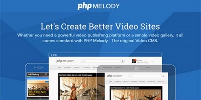 视频网站源码_电影CMS_优于SEO_PHP源码_破解版_PHPMelody_v2.3